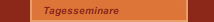 Tagesseminare